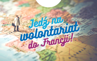 Jedź na wolontariat do Francji