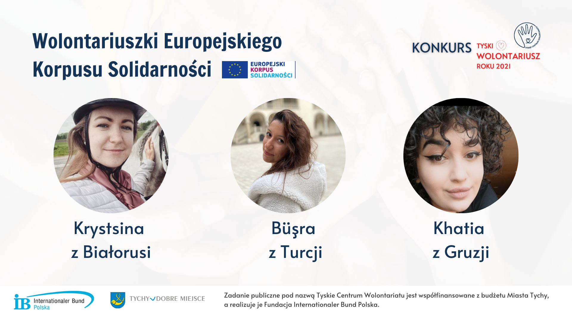  Prezentacja Konkurs Tyski Wolontariusz Roku - wolontariuszki Europejskiego Korpusu Solidarności