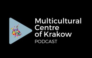 Podcast Centrum Wielokulturowego w Krakowie