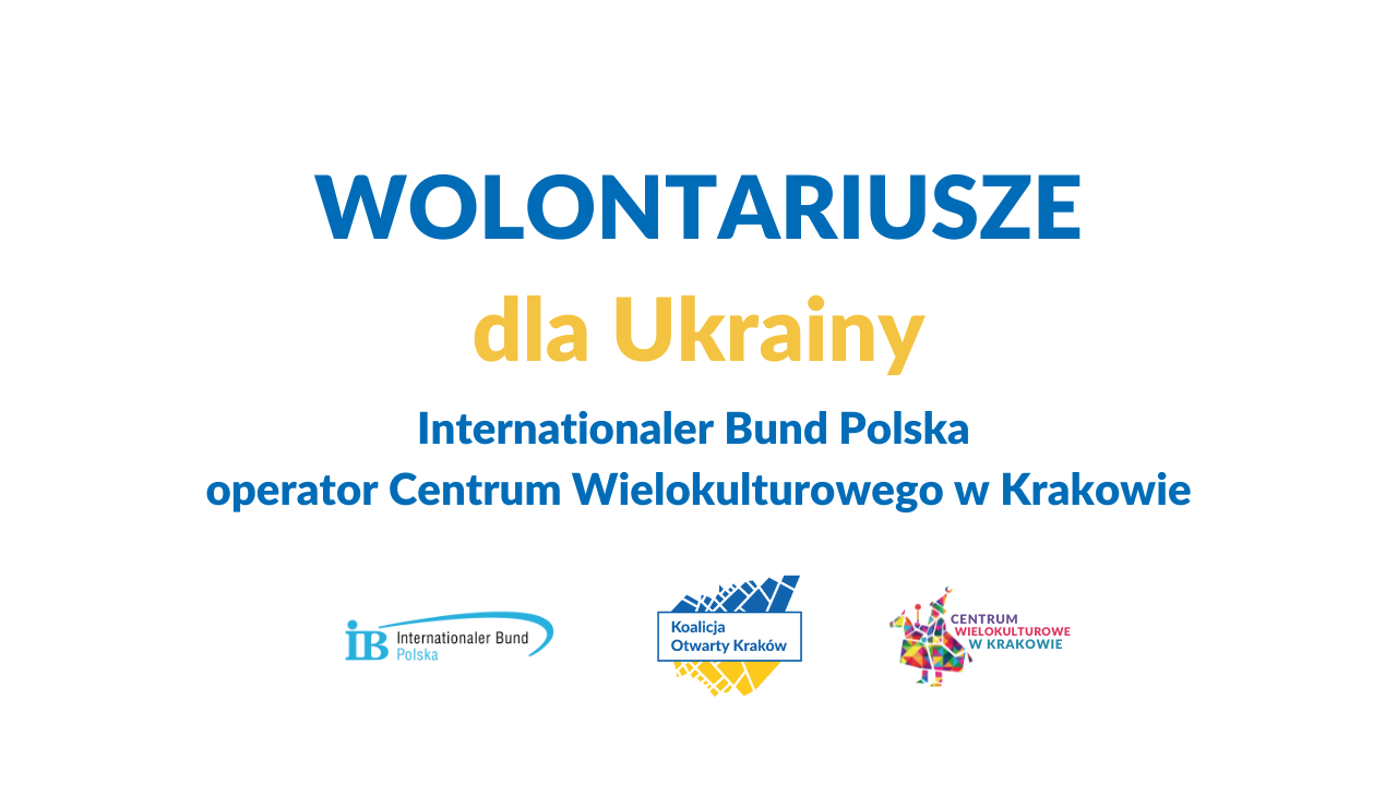 Wolontariusze dla Ukrainy - Centrum Wielokulturowe w Krakowie