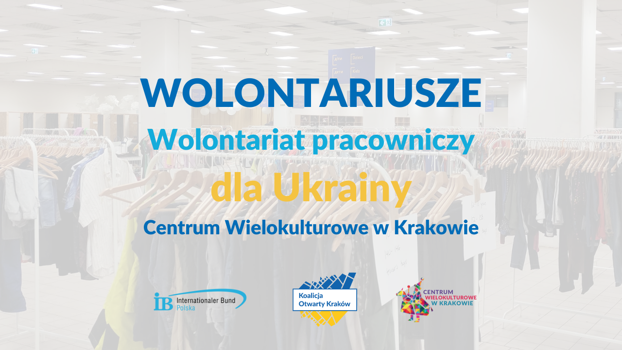 Wolontariusze - wolontariat pracowniczy dla Ukrainy - Centrum Wielokulturowe w Krakowie Internationaler Bund Polska