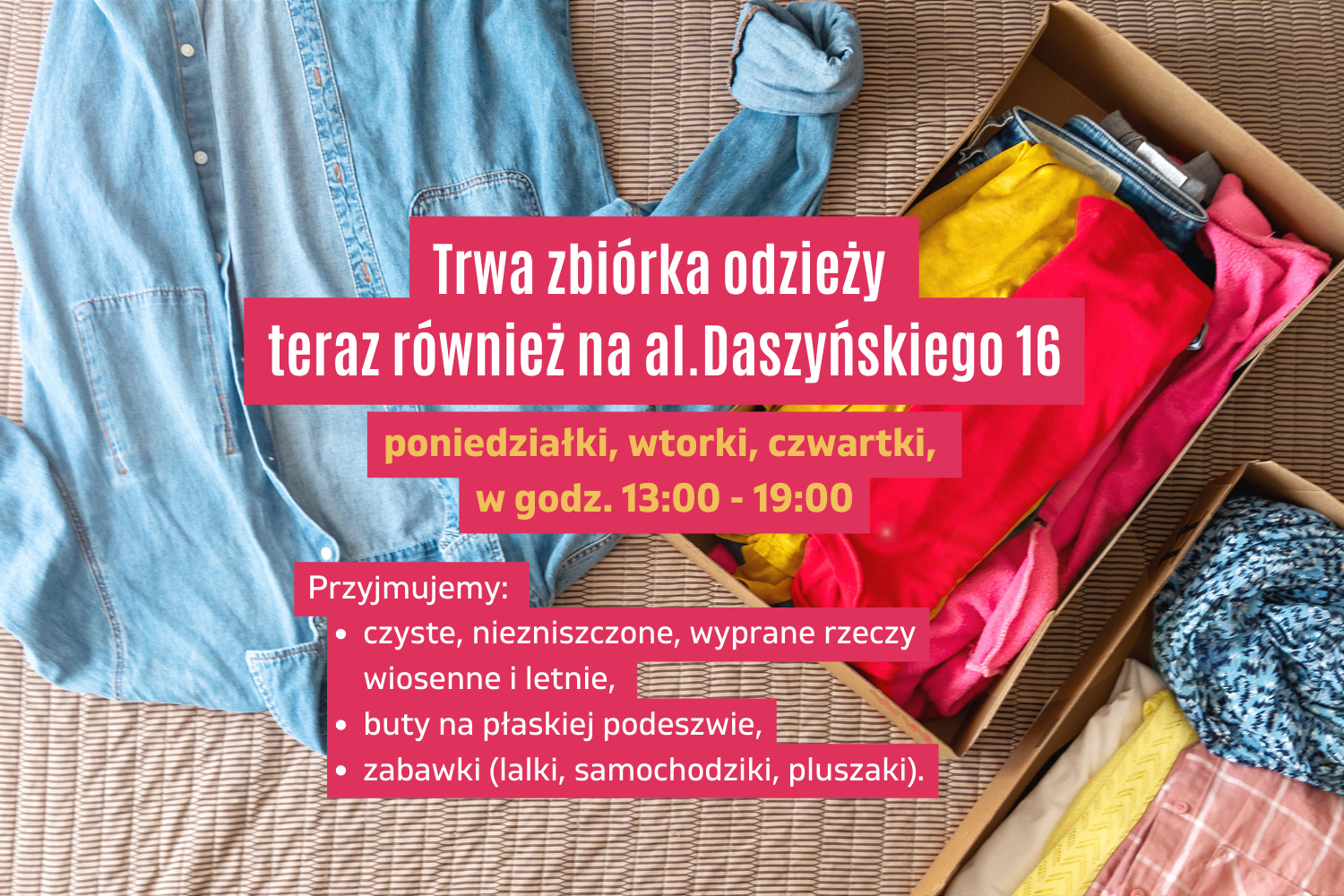 Uwaga! Odzież do Szafy Dobra przyjmujemy też na Daszyńskiego 16!