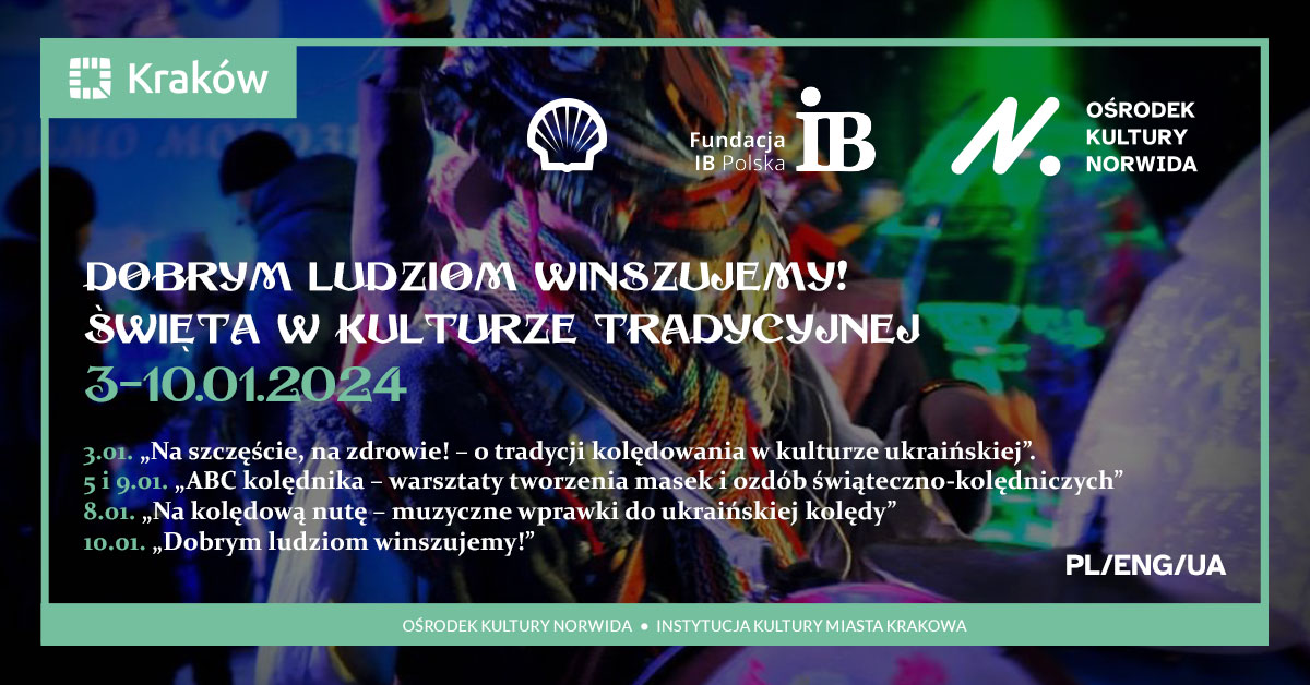 Dobrym ludziom winszujemy – święta w kulturze tradycyjnej