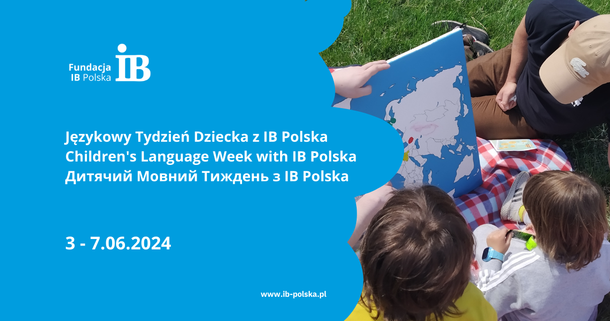 Językowy Tydzień Dziecka z IB Polska! Sprawdź harmonogram