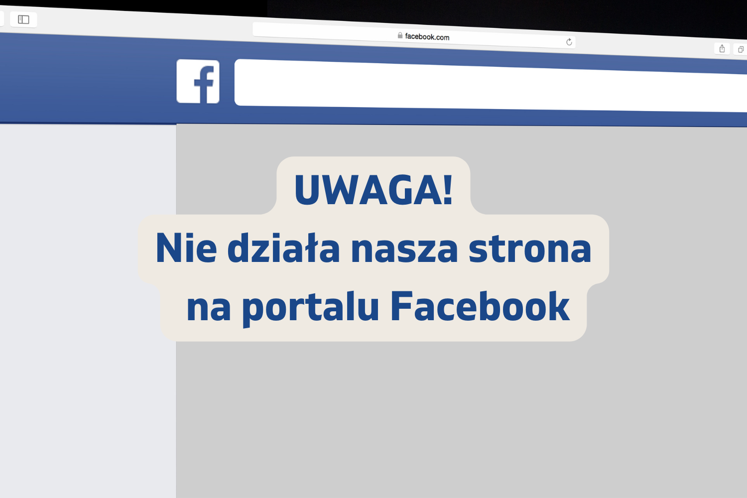 Nie działa nasza strona na Facebooku!