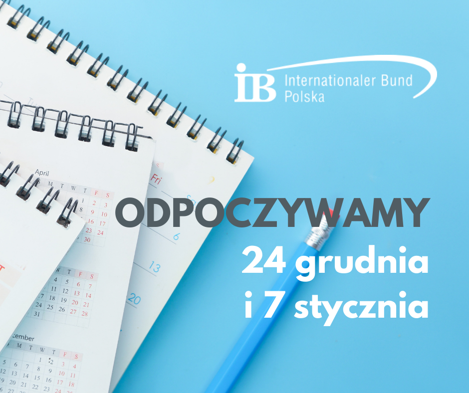 24 grudnia oraz 7 stycznia – dni wolne!