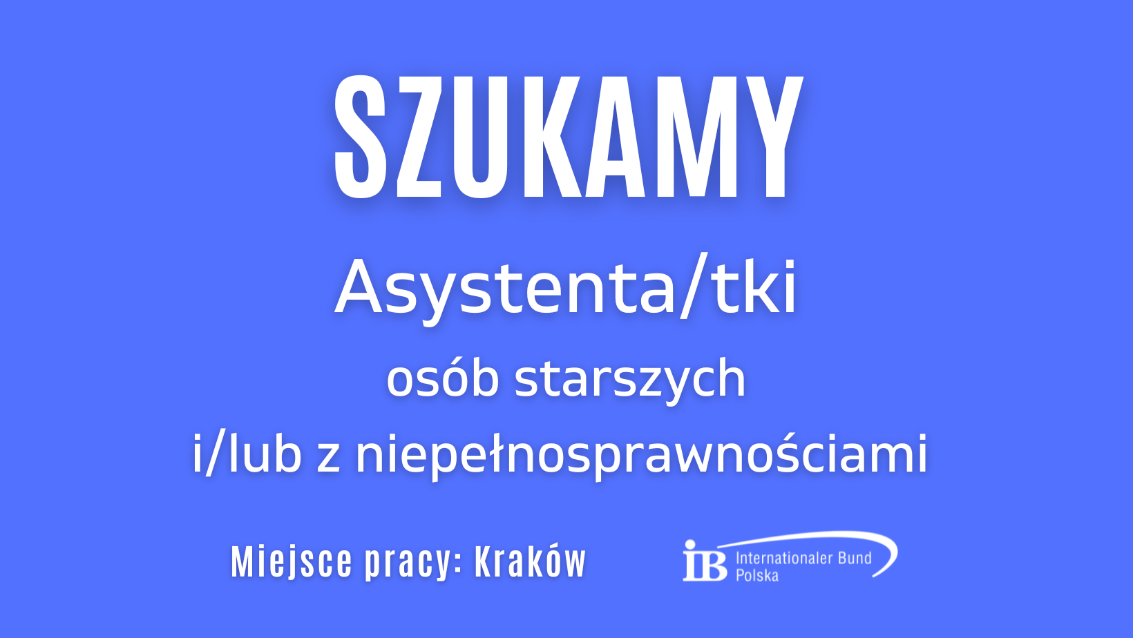 Zatrudnimy asystentów osób starszych i/lub z niepełnosprawnościami