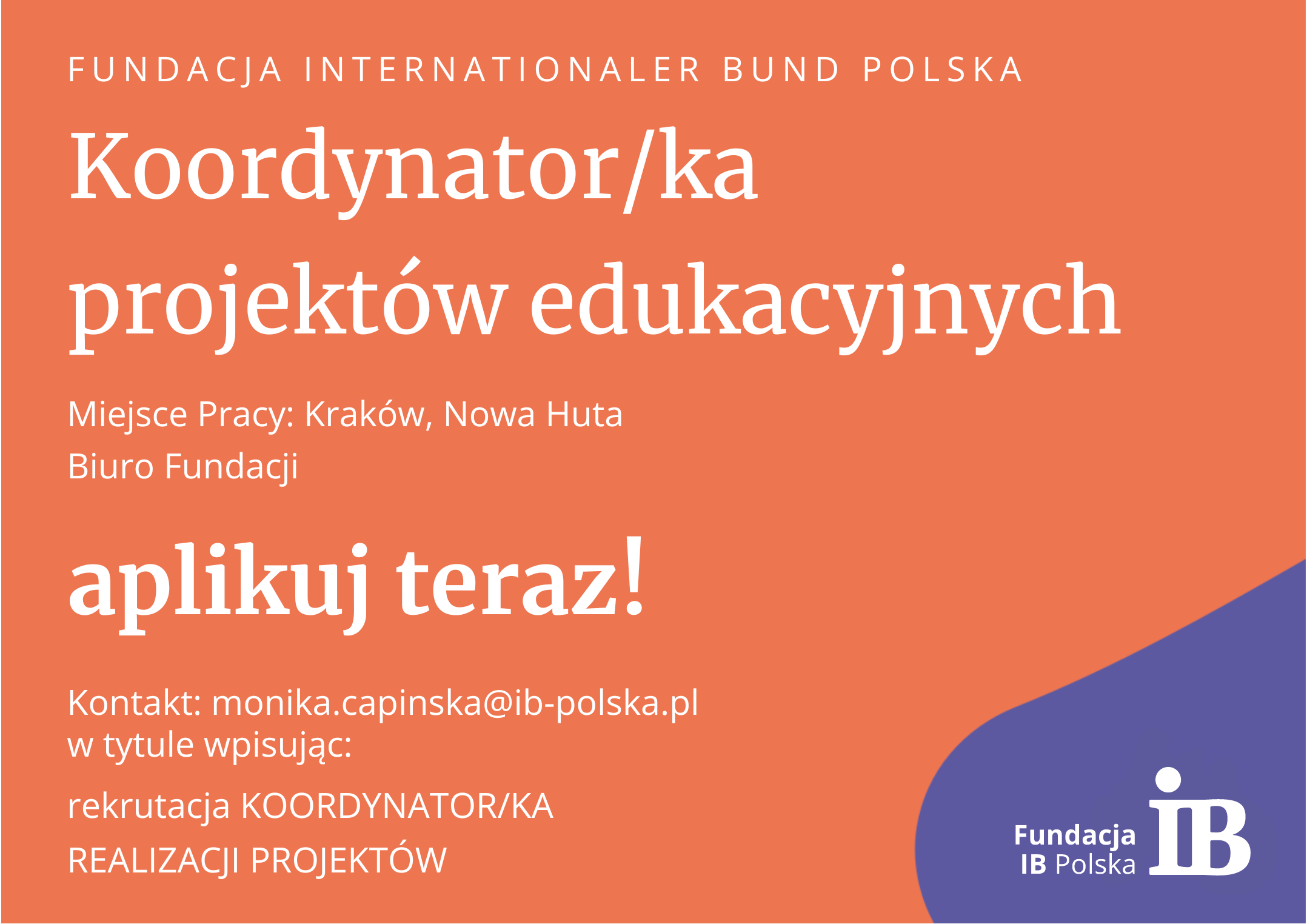 Szukamy osoby do wsparcia koordynacji projektu edukacyjnego i pomocowego