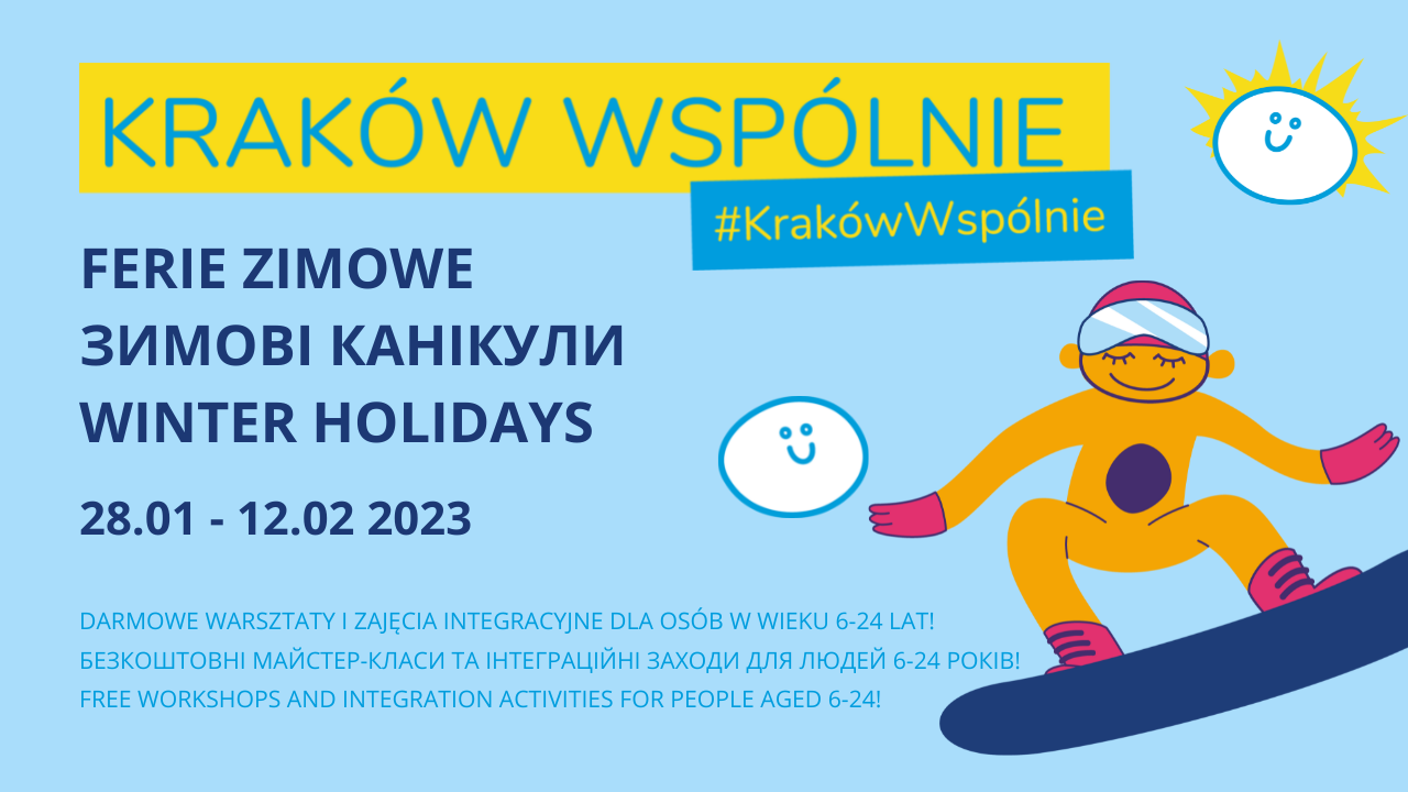 Ferie z Kraków Wspólnie ruszają już 28 stycznia!