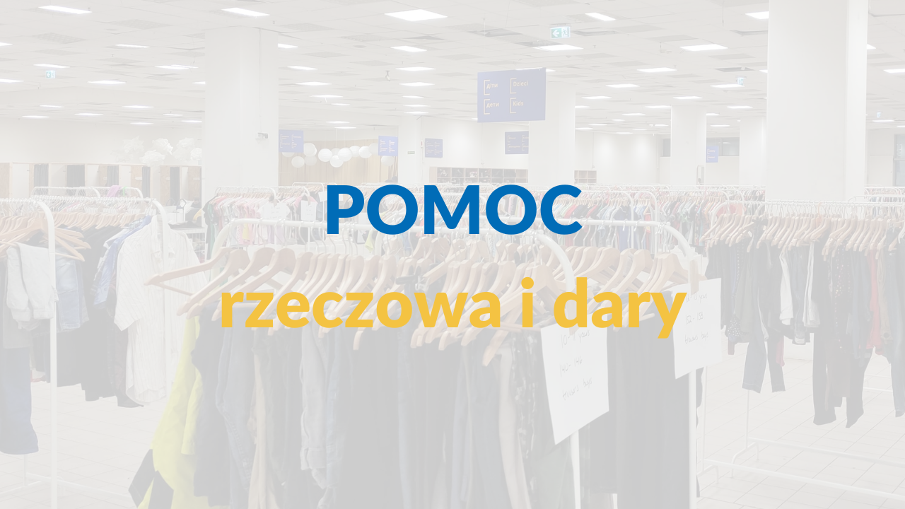 Pomoc rzeczowa i dary
