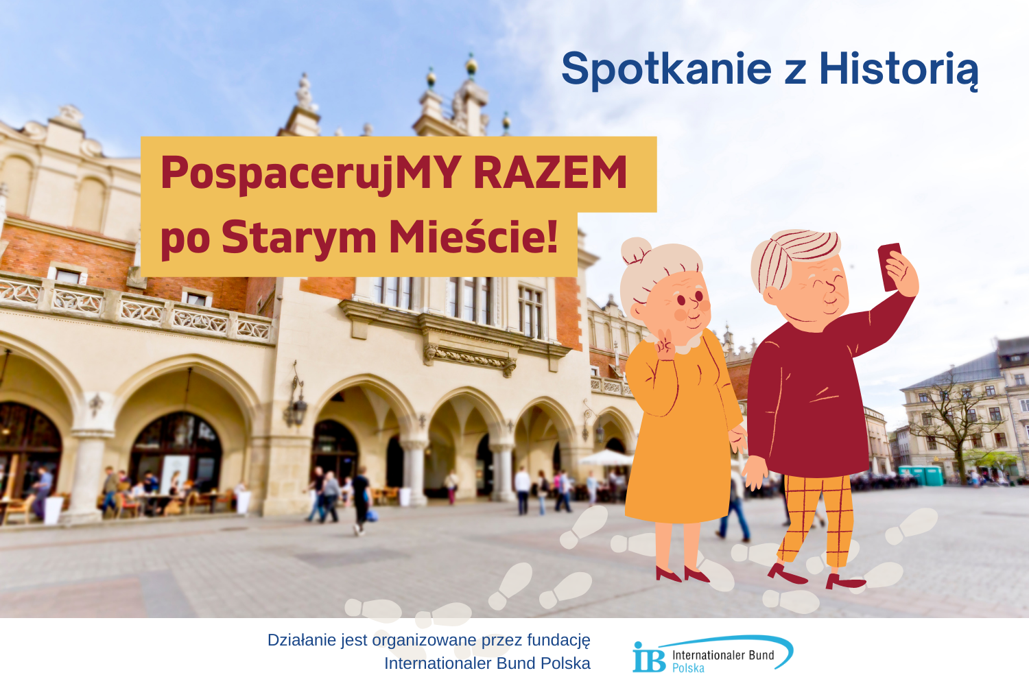PospacerujMY RAZEM po Starym Mieście – towarzyska przechadzka z przewodniczką dla Seniorów!
