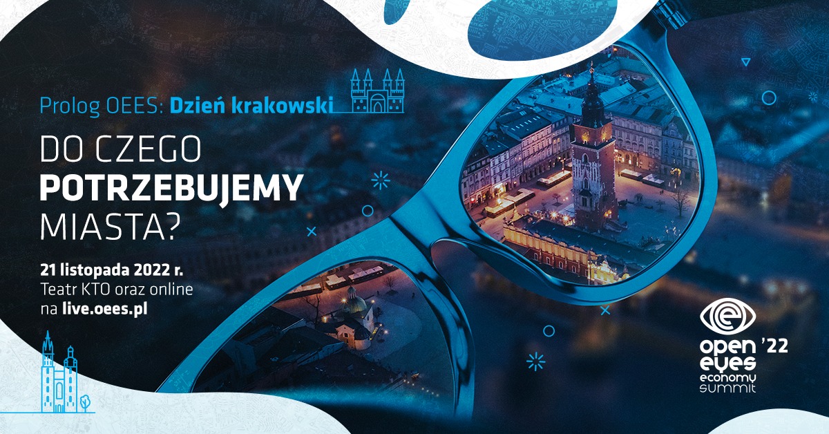 Prolog OEES 2022 – Do czego potrzebujemy miasta?