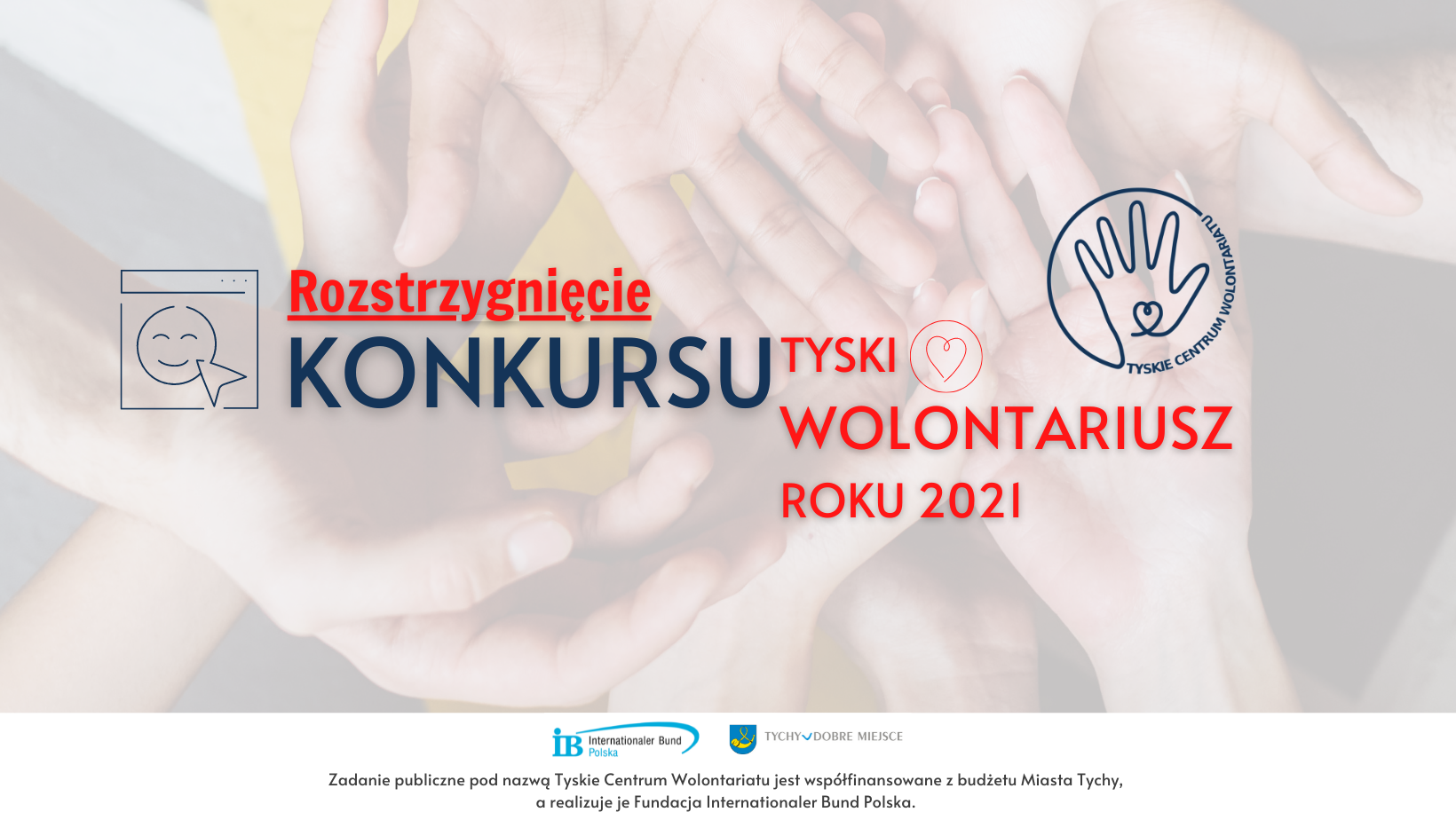 Rozstrzygnięcie Konkursu Tyski Wolontariusz Roku 2021