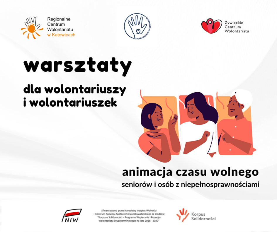 Tychy. Warsztaty dla wolontariuszy – Animacja czasu wolnego seniorów i osób z niepełnosprawnościami