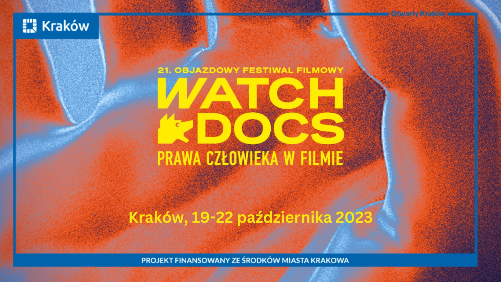 21. Objazdowy Festiwal Filmowy WATCH DOCS – Kraków 2023