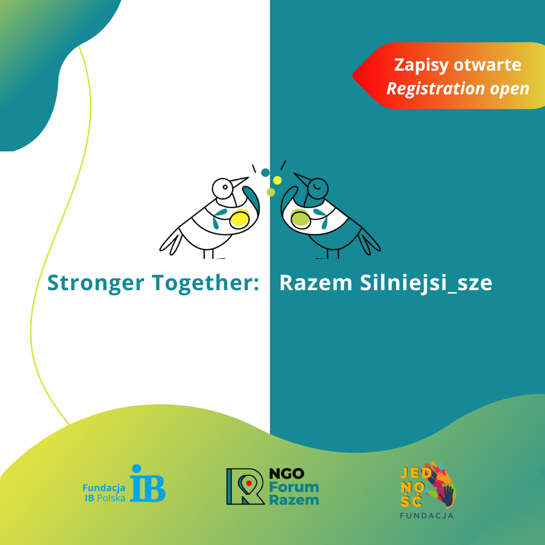 Ruszyła rejestracja na czwartą edycję konferencji “Stronger Together: Razem Silniejsi_sze”!