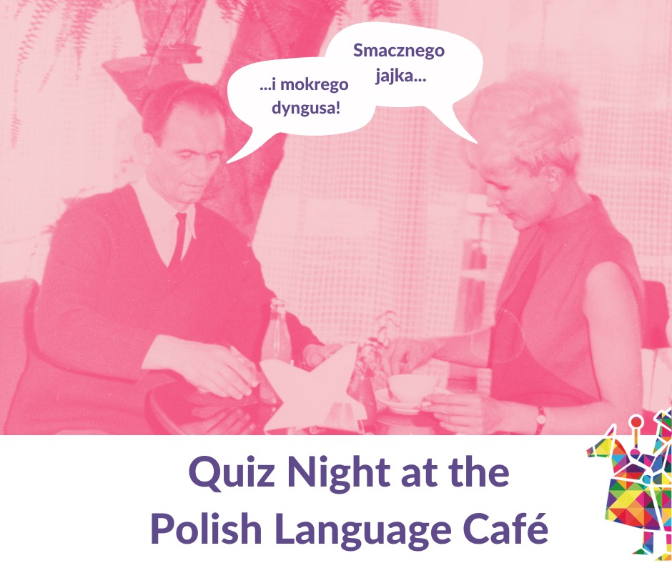 Polish Language Cafe – Wielkanocny Quiz Night