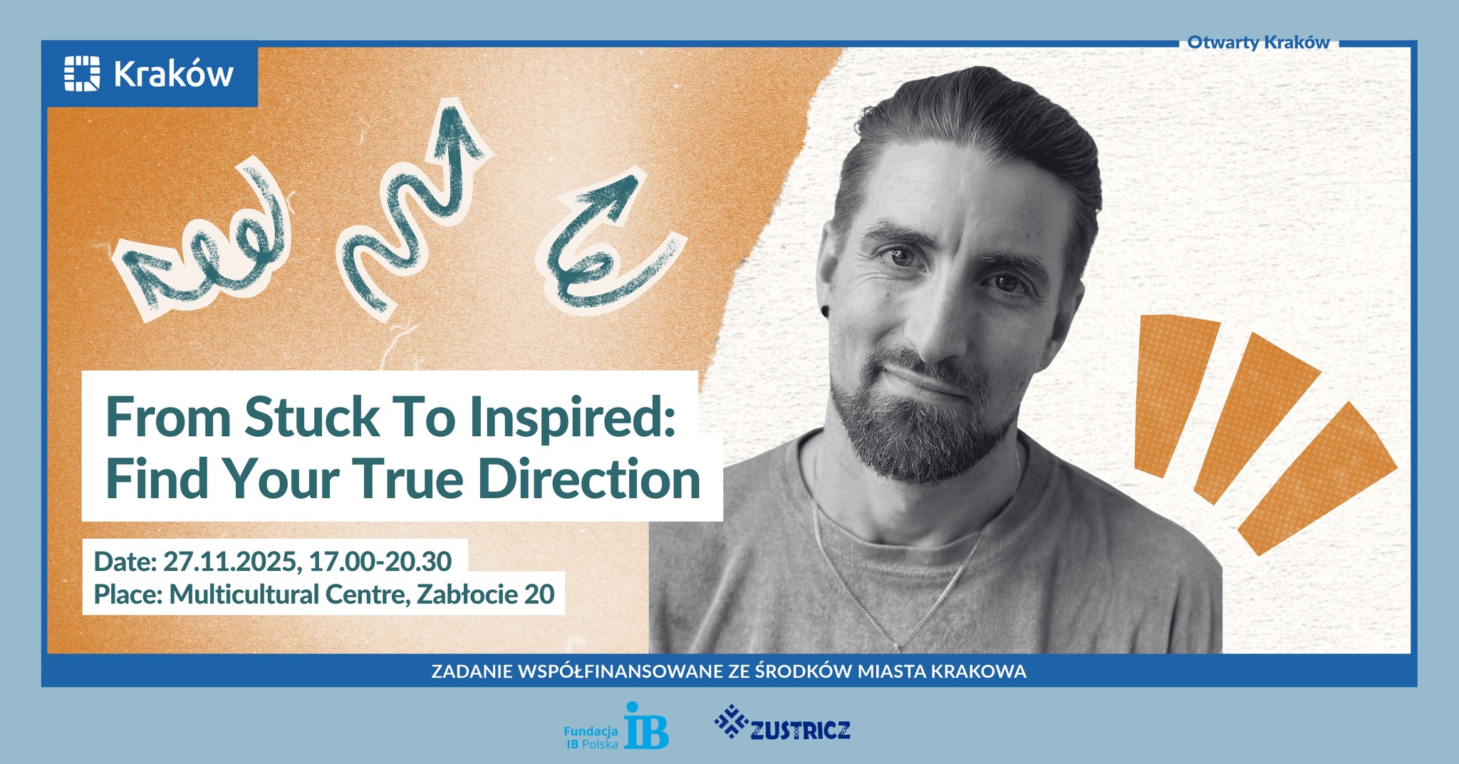 Zaproszenie na warsztaty „From Stuck to Inspired: Find your True Direction”
