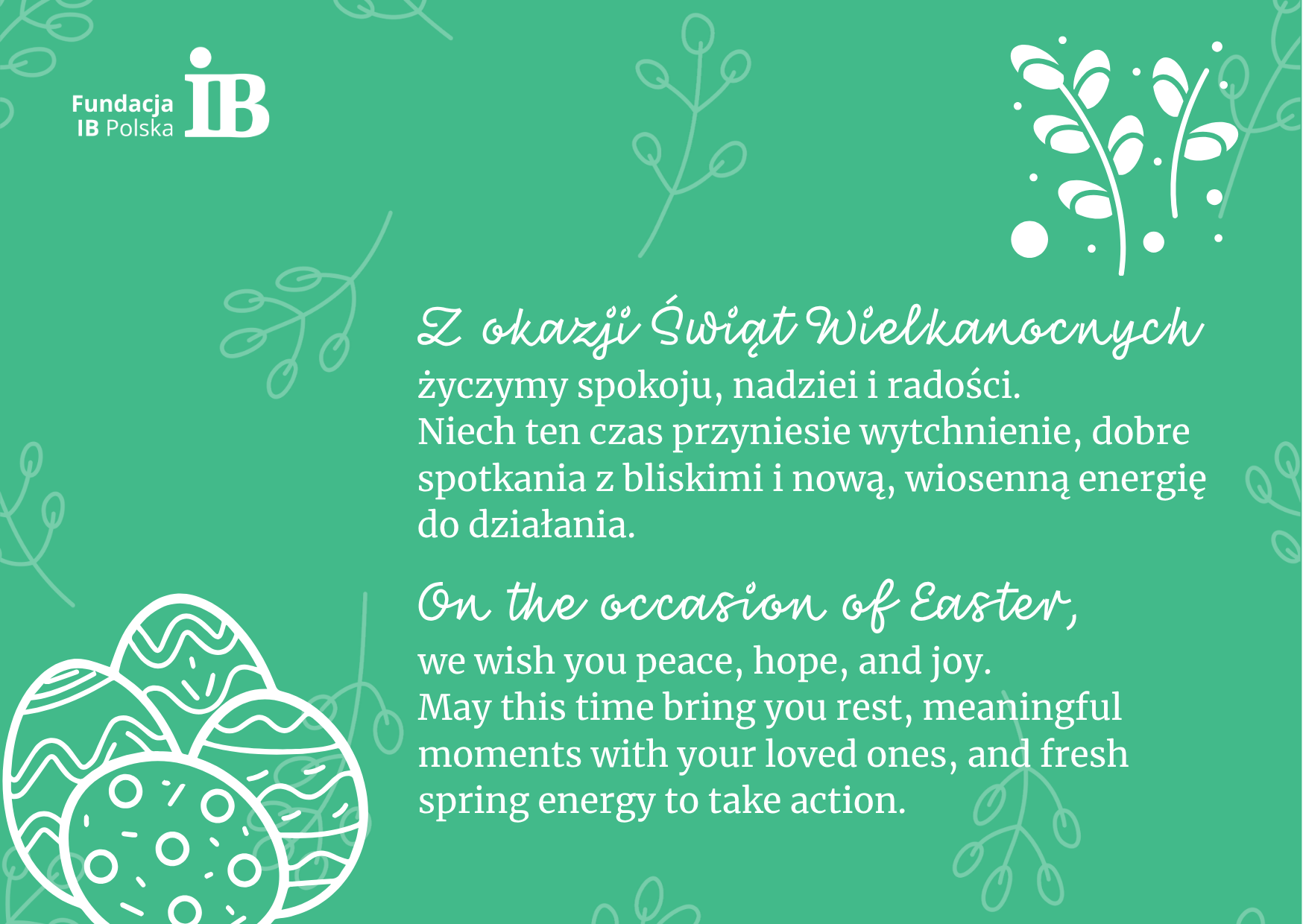 Serdeczne życzenia Wielkanocne od zespołu Fundacji IB Polska