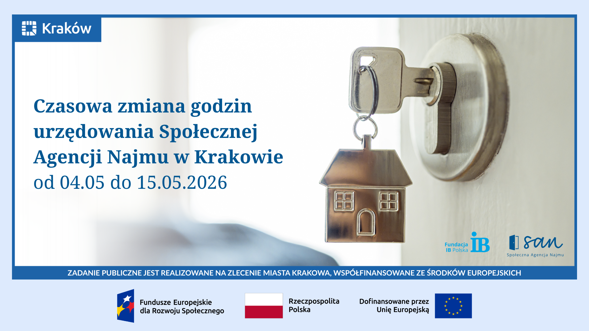 Czasowa zmiana godzin urzędowania Społecznej Agencji Najmu w Krakowie!